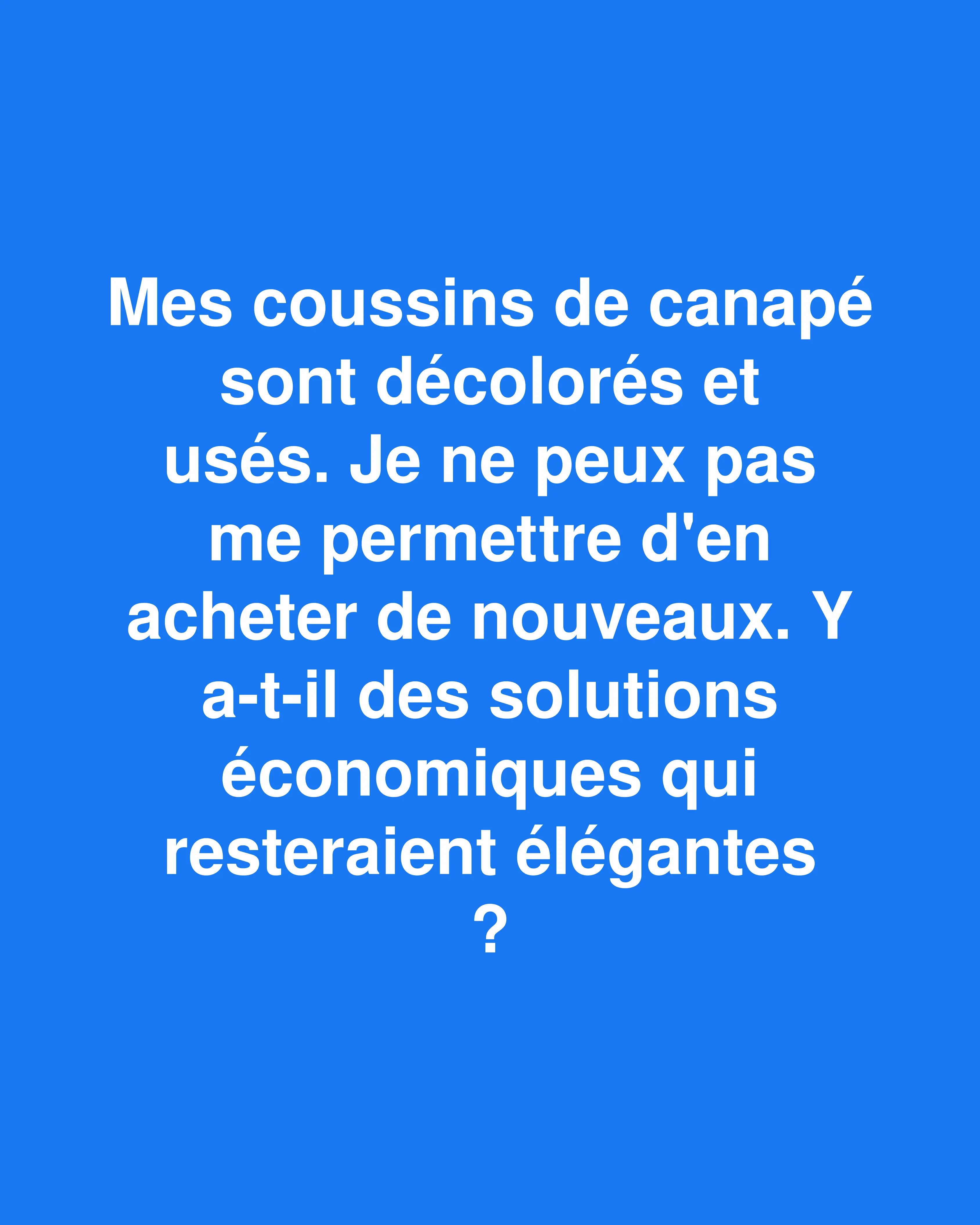 10 astuces économiques pour redonner vie à vos coussins de canapé fatigués